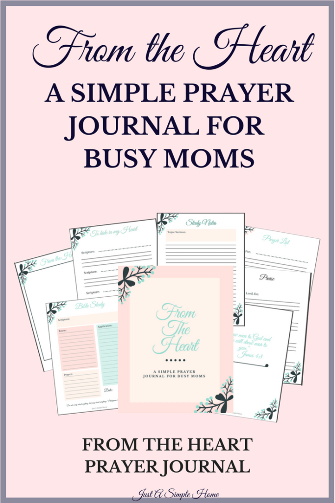 From The Heart Bible Study and Prayer Journal - designed to help busy moms dig into the Word and spend time with God. Daily study pages, scripture memory pages, favorite verses, sermon note pages, blank pages to illustrate your faith and more. #prayerjournal #biblestudy #printable #biblejournal #sermon #bible 