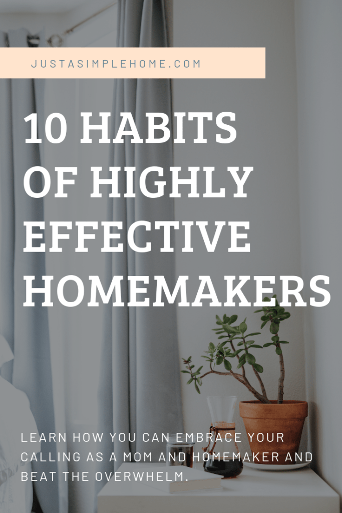 10 Habits of Highly effective Homemakers